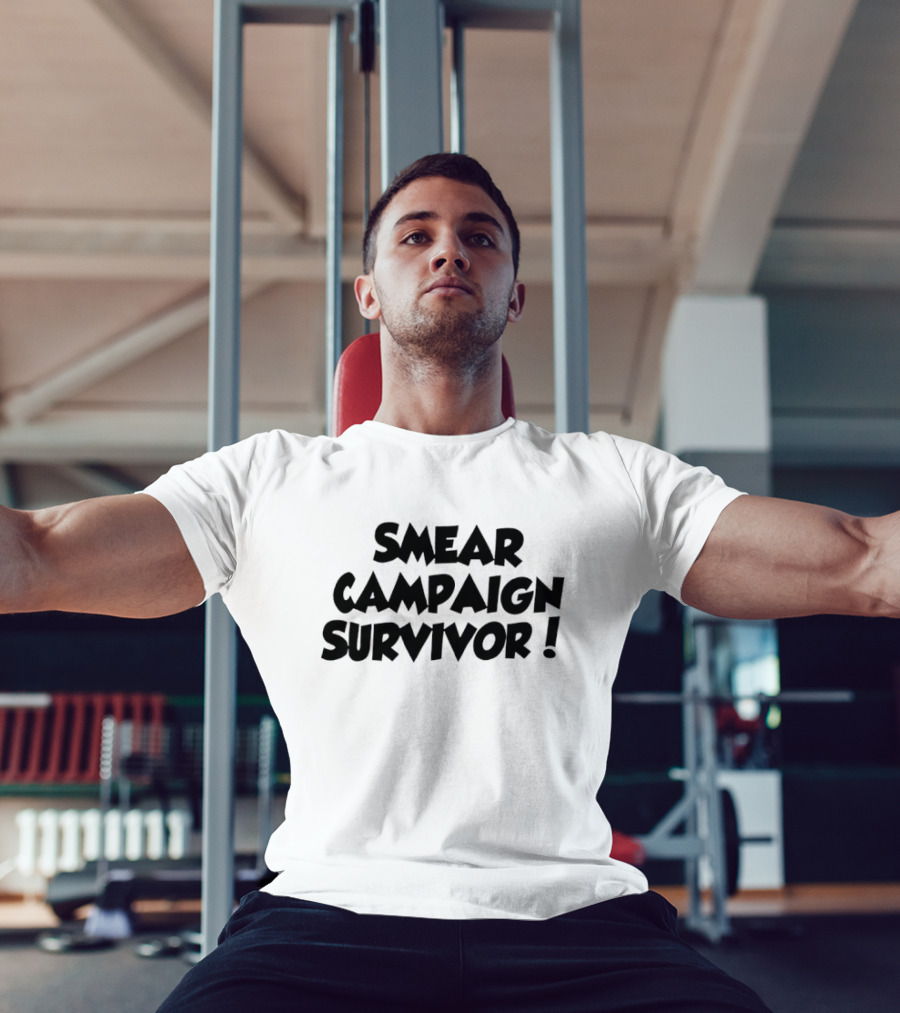 Smear Campaign Survivor T-Shirt