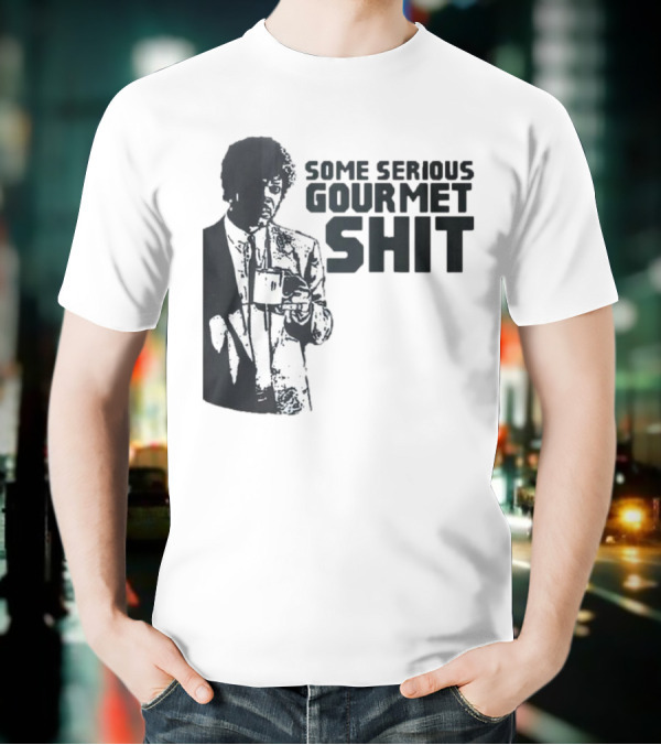 Pulp Fiction Some Serious Gourmet Shit T-Shirt
