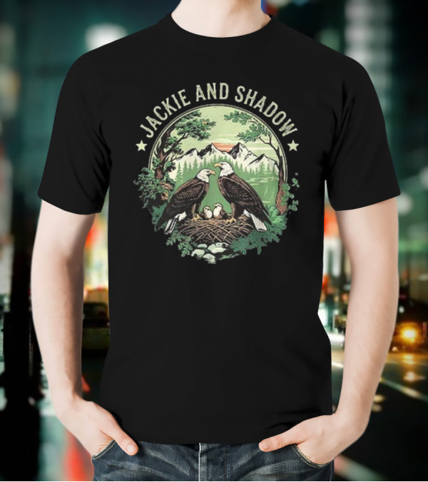 Jackie And Shadow Bald Eagle Family Nesting Scene With Mountain And Forest Background T-Shirt