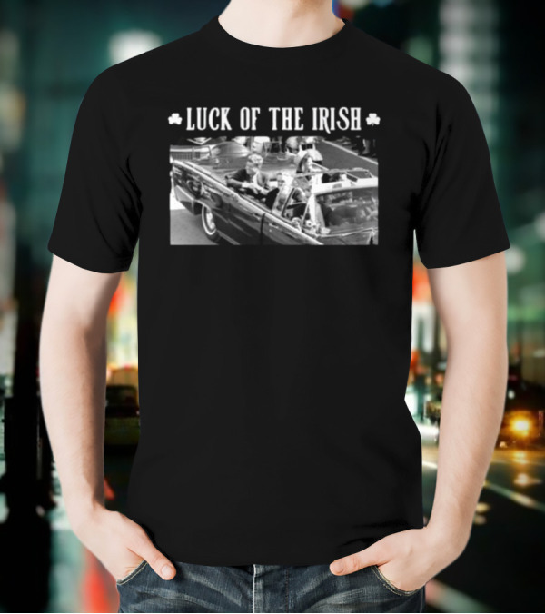 "Luck Of The Irish Jen Razavi Kennedy Car" T-Shirt