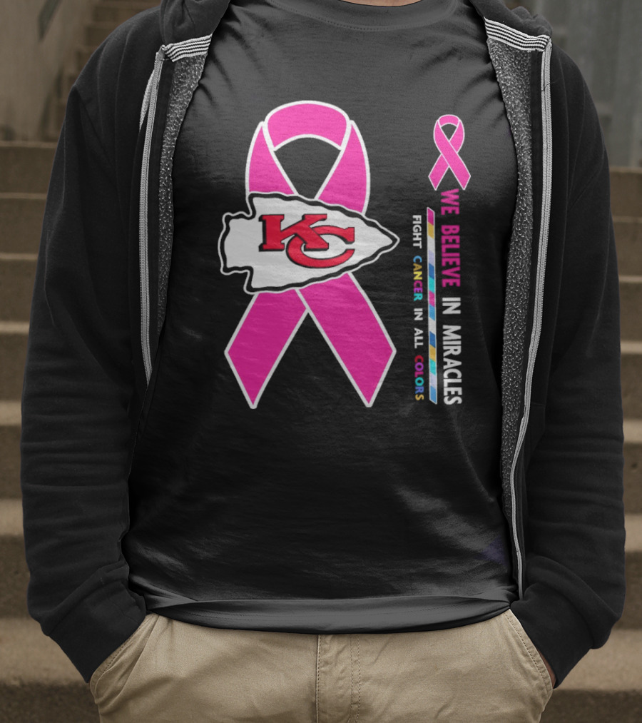 Kansas City Chiefs Pink Ribbon We Believe In Miracles Fight Cancer In All Colors T-Shirt