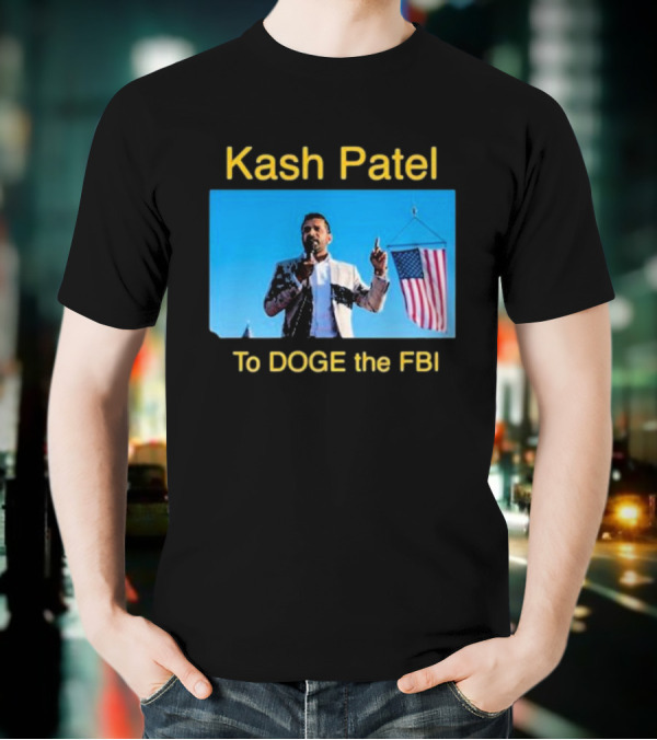 Kash Patel To DOGE The FBI American Flag Speech Scene T-Shirt