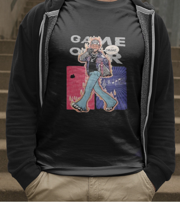Game Over Say Drake 2025 Flame Background T-Shirt