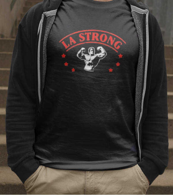 LA Strong 2025 Bodybuilder And Stars T-Shirt