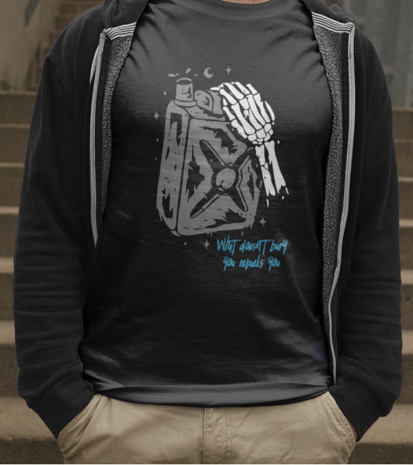 Lgndsupplyco Skeleton Hand Fuel The Fire What Doesn’t Burn You Empowers You T-Shirt