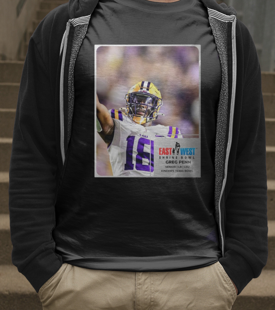 LSU Tigers 18 Greg Penn III Senior Linebacker East West Shrine Bowl Kinder's Texas Bowl T-Shirt