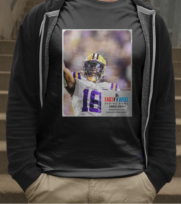 LSU Tigers 18 Greg Penn III Senior Linebacker East West Shrine Bowl Kinder's Texas Bowl T-Shirt