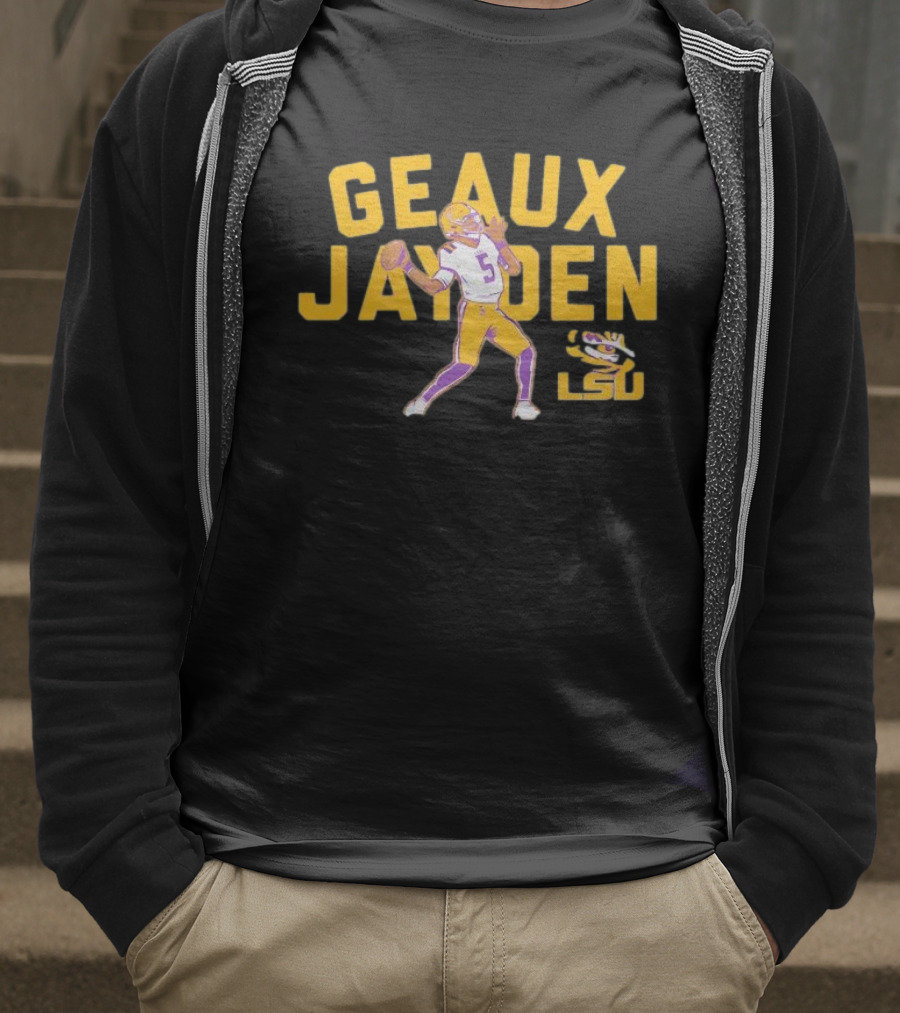 LSU Tigers Geaux Jayden Daniels Football Hero T-Shirt
