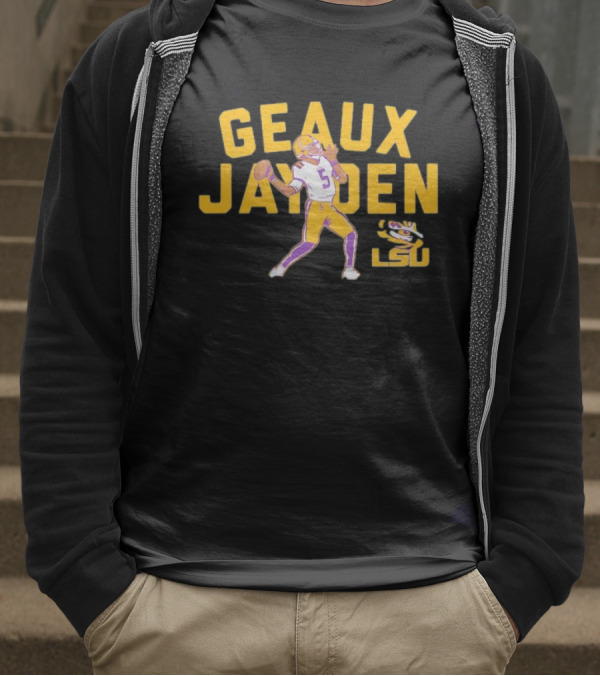 LSU Tigers Geaux Jayden Daniels Football Hero T-Shirt