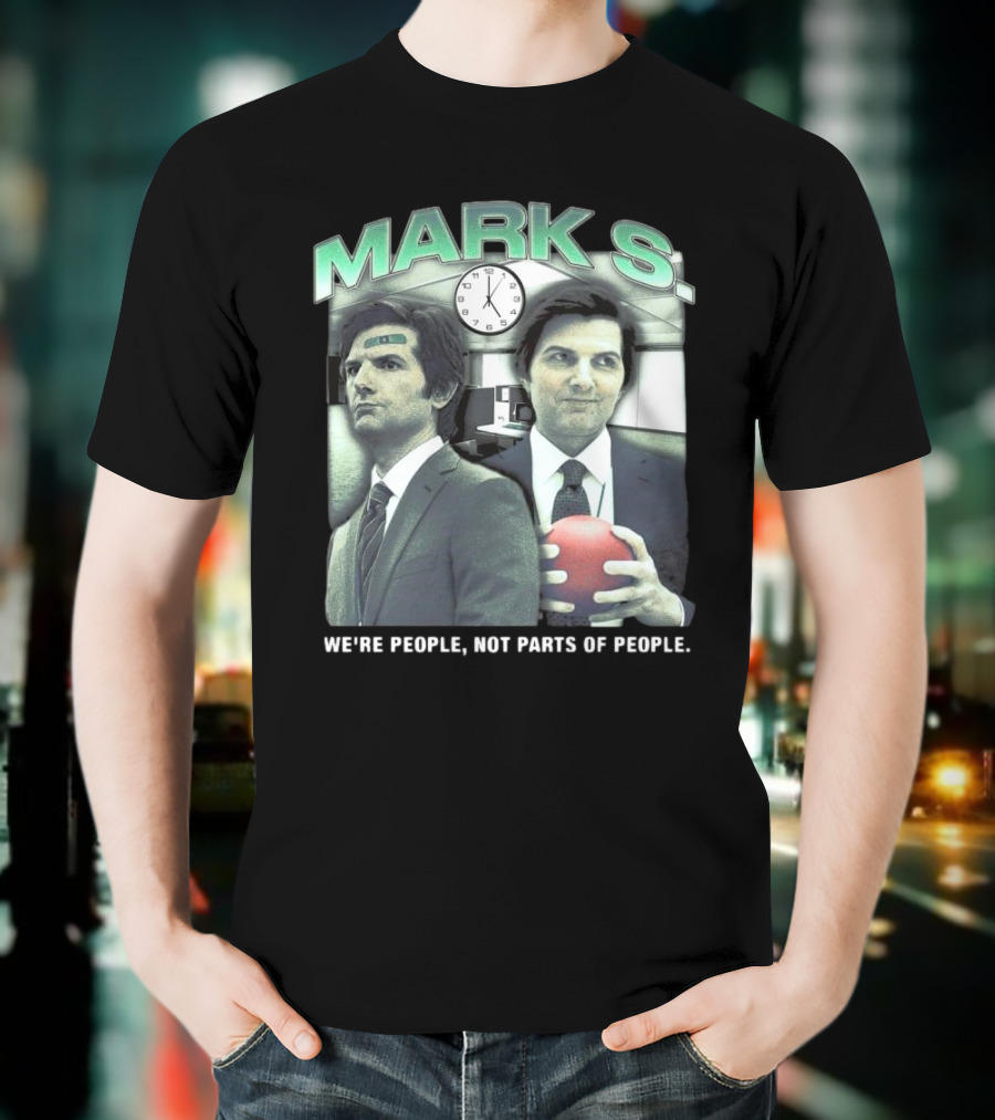 Mark S. Office We're People Not Parts Of People T-Shirt