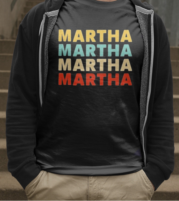 Martha Martha Martha Martha Text Graphic Colorful Block Letters T-Shirt