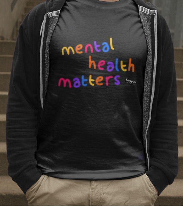 Mental Health Matters Heyyou Project T-Shirt