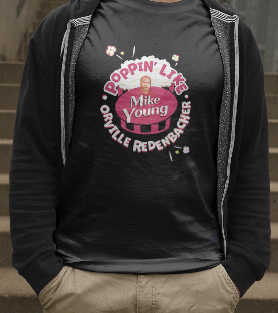 Poppin’ Like Mike Young Orville Redenbacher T-Shirt