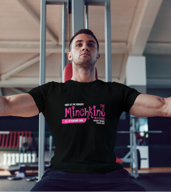 Minchkins 11-15 February 2025 The Foundry Trevor Simmons Event 7pm T-Shirt