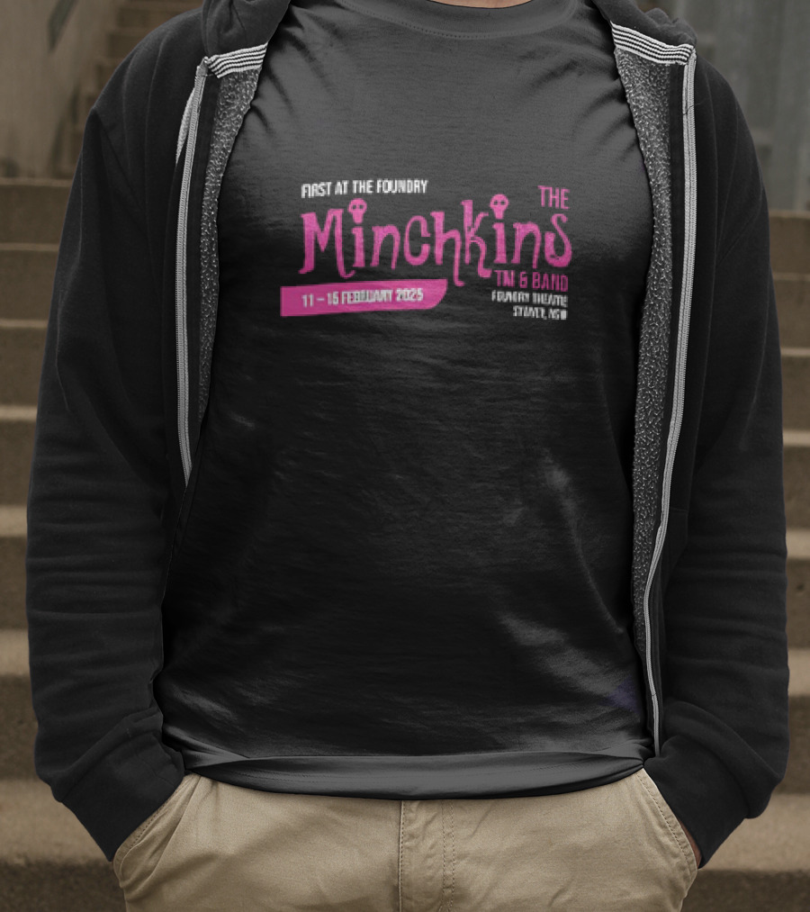 Minchkins 11-15 February 2025 The Foundry Trevor Simmons Event 7pm T-Shirt
