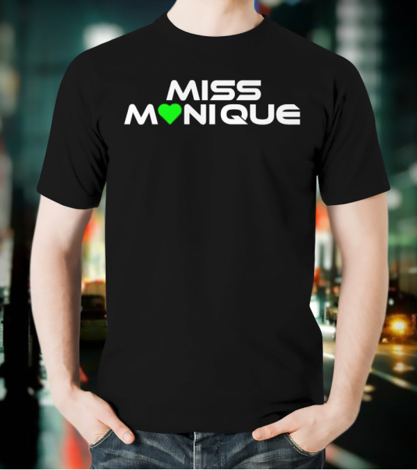 Miss Monique Heart 2025 T-Shirt