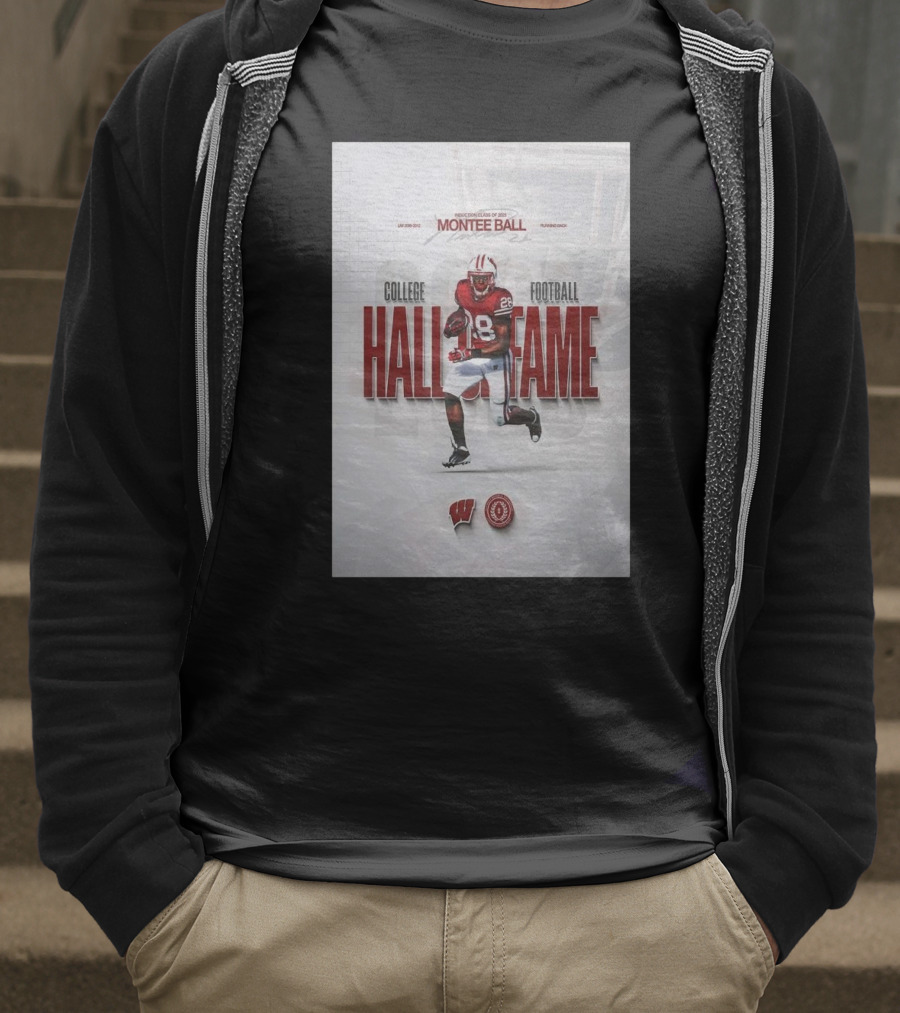 Montee Ball Induction Class Of 2025 College Football Hall Of Fame Wisconsin Badgers Running Back T-Shirt
