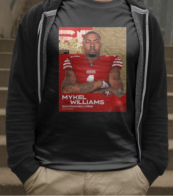 MYKEL WILLIAMS SAN FRANCISCO 49ERS EDGE GEORGIA NFL DRAFT 2025 T-Shirt