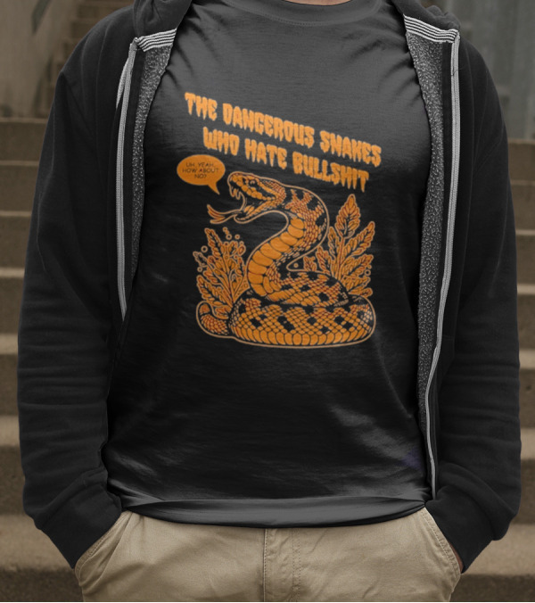 The Dangerous Snakes Who Hate Bullshit Fierce Orange Snake Illustration T-Shirt