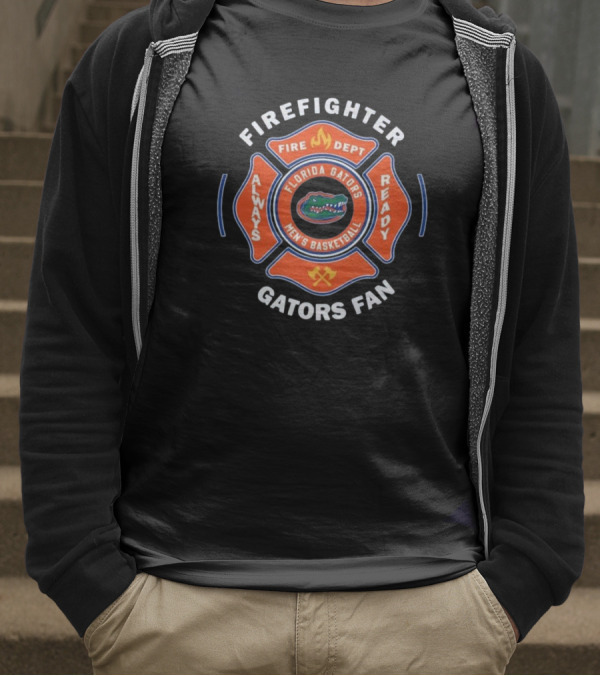 Florida Gators Men's Basketball Firefighter Fan Always Ready 2025 Fire Dept T-Shirt