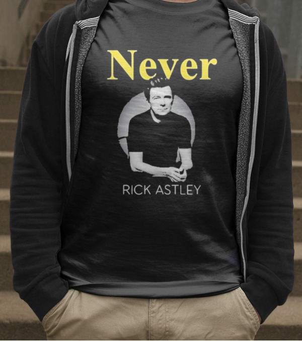 Never Gonna Give You Up Rick Astley T-Shirt