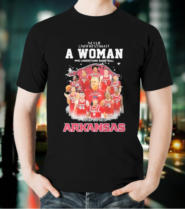 A Woman Who Understands Basketball Loves Arkansas Razorbacks Men's Team T-Shirt