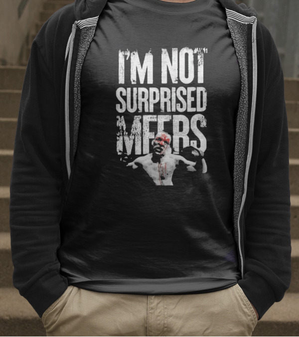 I'm Not Surprised MFers Vintage 2025 T-Shirt