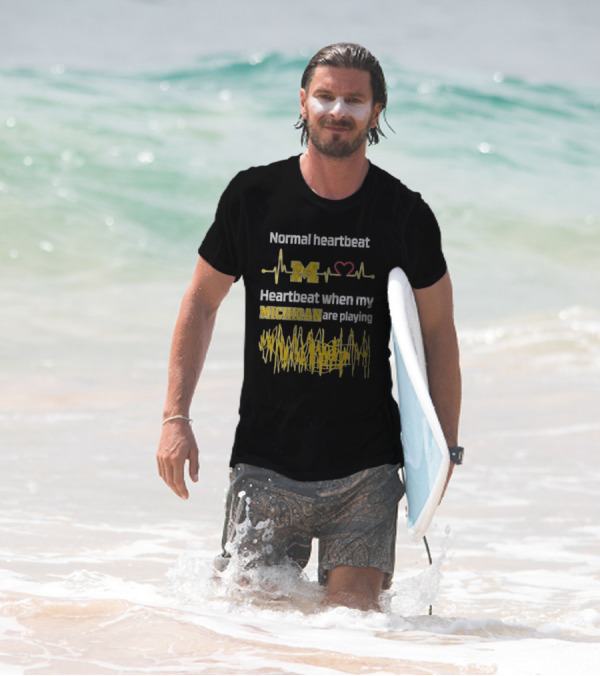 Normal Heartbeat M Heartbeat When My Michigan Are Playing T-Shirt