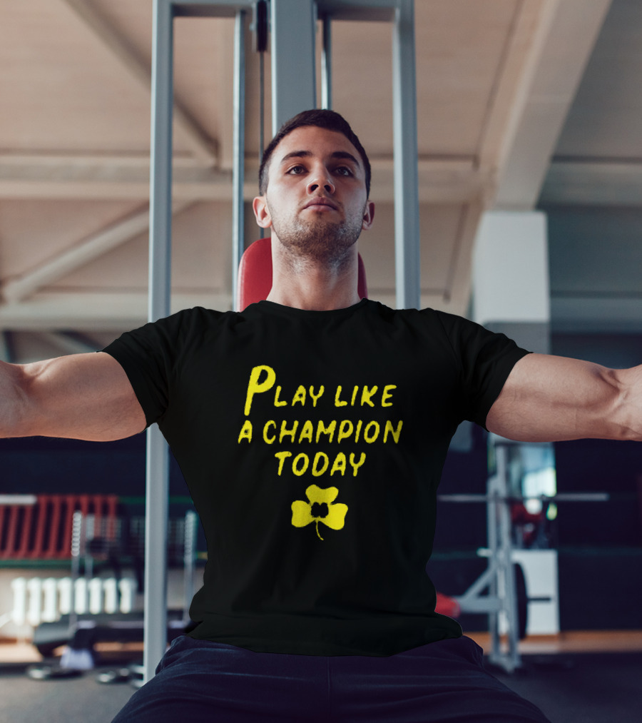 Notre Dame Fighting Irish Play Like A Champion Today Clover 2025 T-Shirt