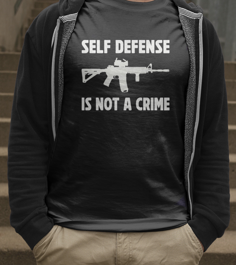 Self Defense Is Not A Crime Rifle T-Shirt