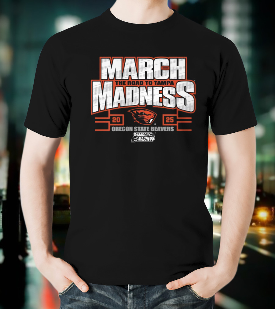 Oregon State Beavers March Madness The Road To Tampa College Sports 2025 T-Shirt
