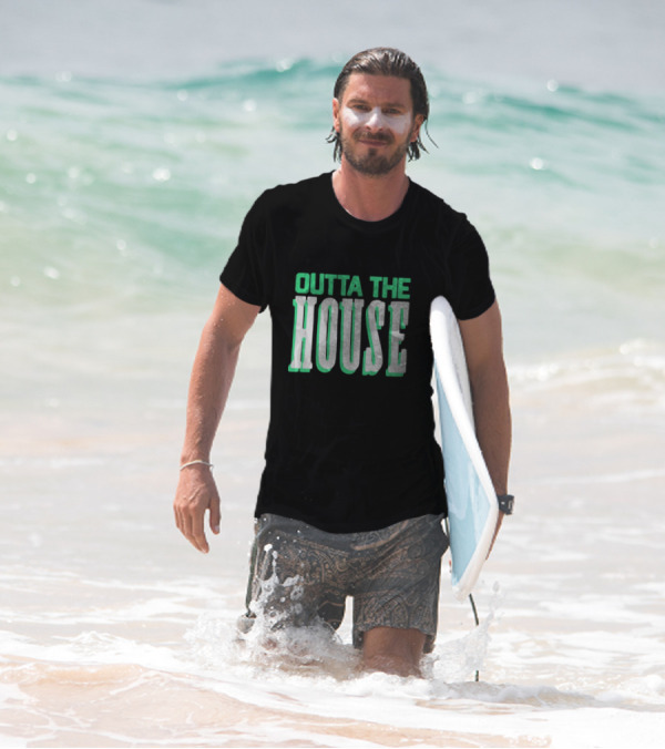 Outta The House Large Block Letter Style T-Shirt