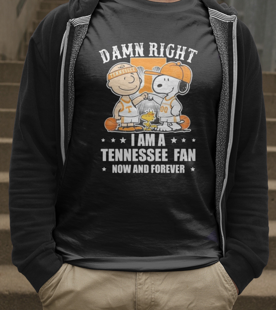 Damn Right I Am A Tennessee Fan Now And Forever Peanuts Characters T-Shirt