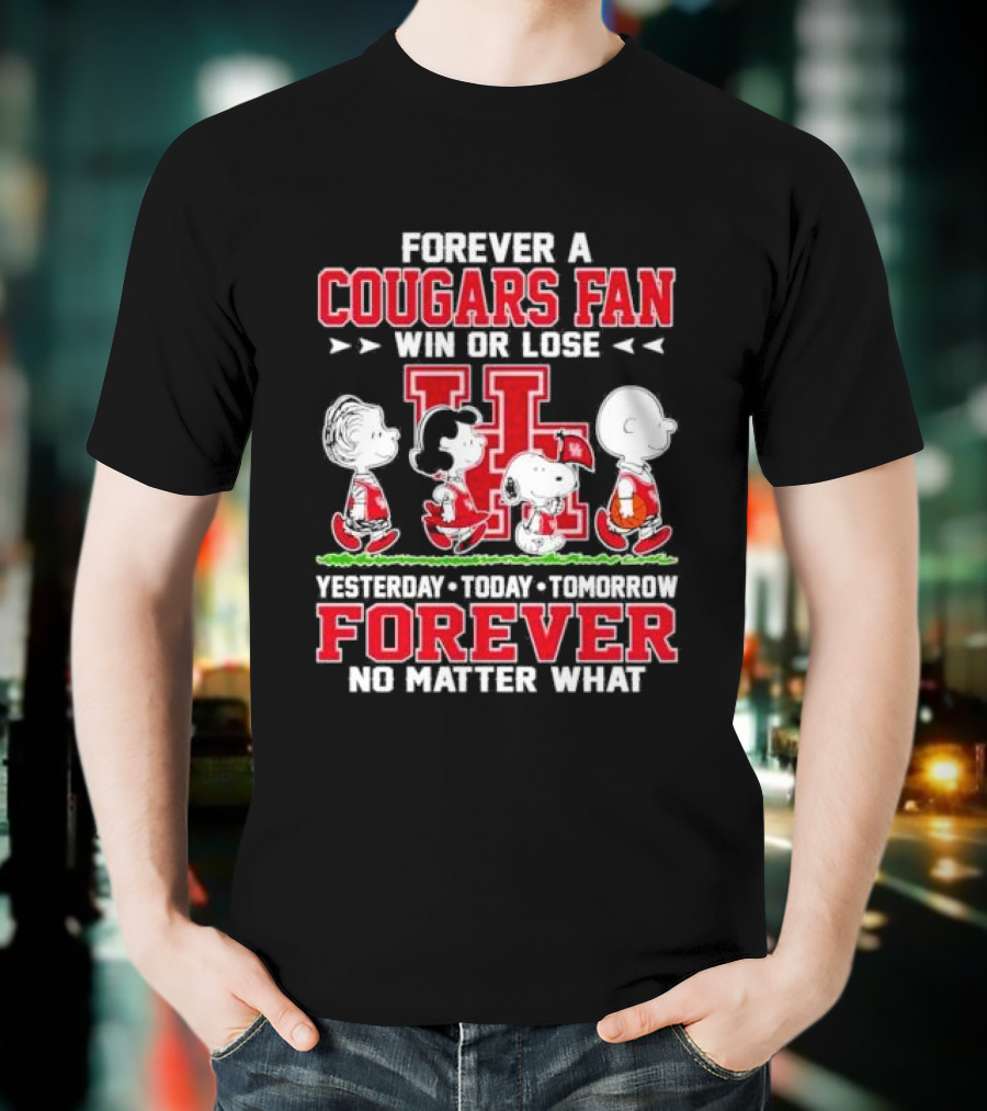 Peanuts Forever A Cougars Fan Win Or Lose No Matter What T-Shirt
