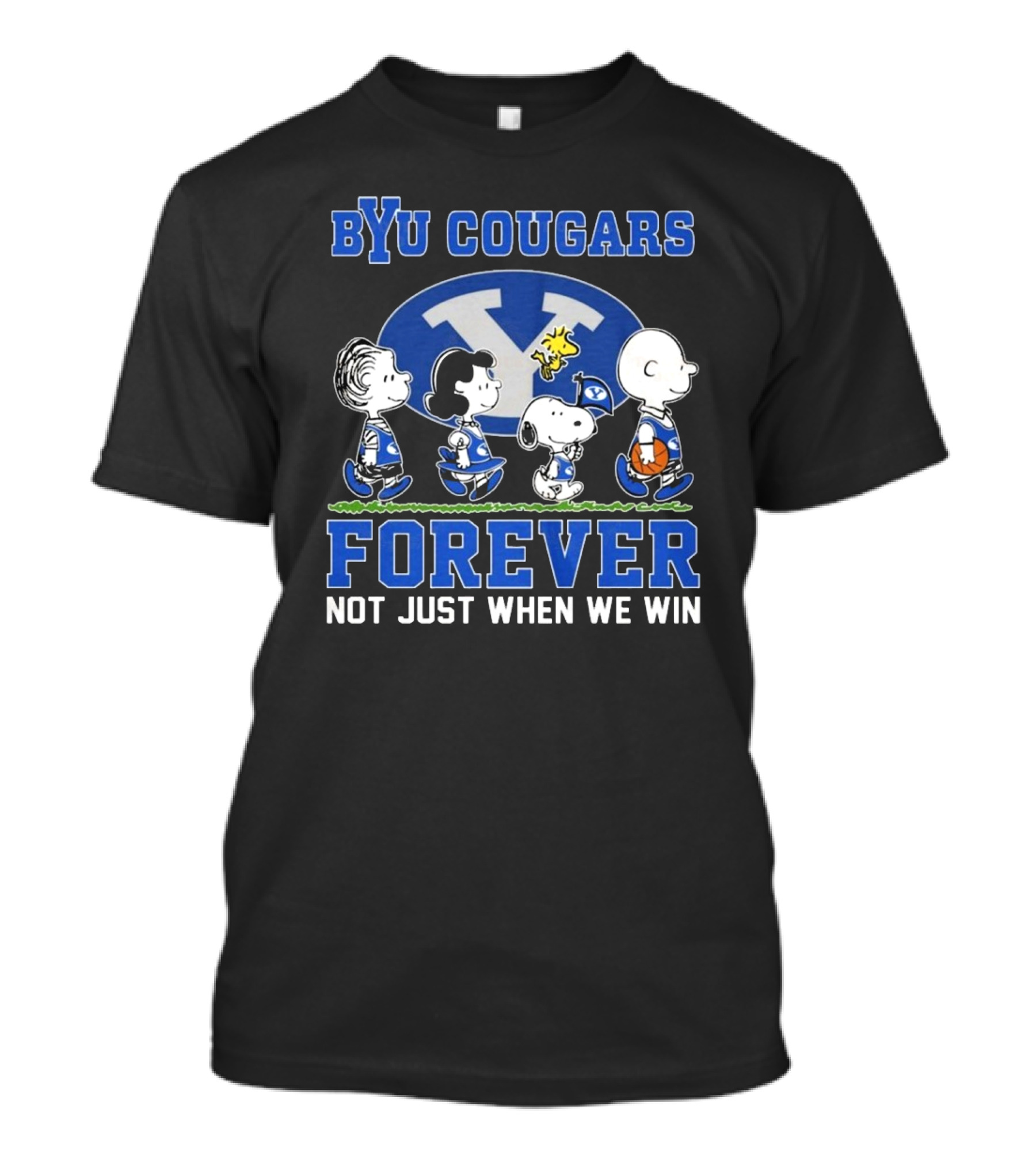 BYU Cougars Peanuts Characters Forever Not Just When We Win T-Shirt
