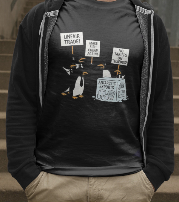 Penguins Protest Against Antarctic Tariffs With Humorous Signs T-Shirt