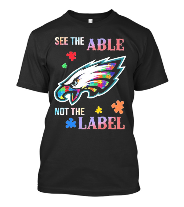 Philadelphia Eagles Autism See The Able Not The Label Puzzle Logo T-Shirt