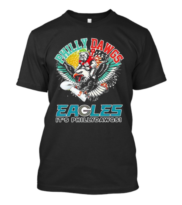 Philly Dawgs Eagles It's Philly Dawgs T-Shirt
