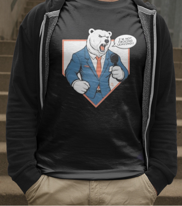 Polar Bear I’m Not Leaving Athlete Suit T-Shirt