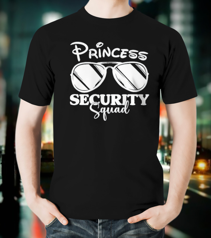 Princess Security Squad Sunglasses Fun T-Shirt