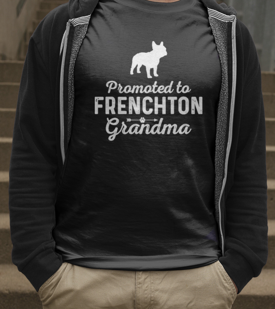 Promoted To Frenchton Grandma With French Bulldog Silhouette T-Shirt