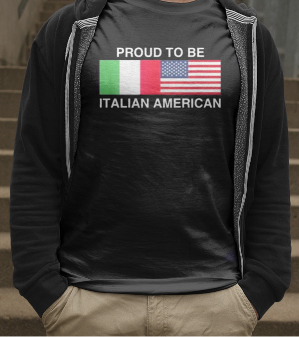 Proud To Be Italian American Flag USA Italy T-Shirt