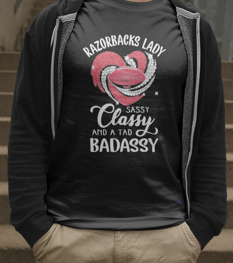 Razorbacks Lady Sassy Classy And A Tad Badassy Heart Football Diamonds T-Shirt