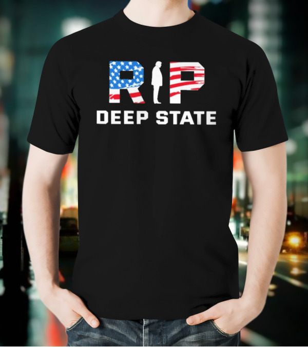 RIP Deep State American Flag Silhouette T-Shirt