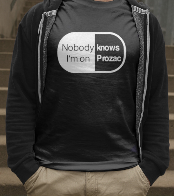 Nobody Knows I'm On Prozac Robbie Williams T-Shirt