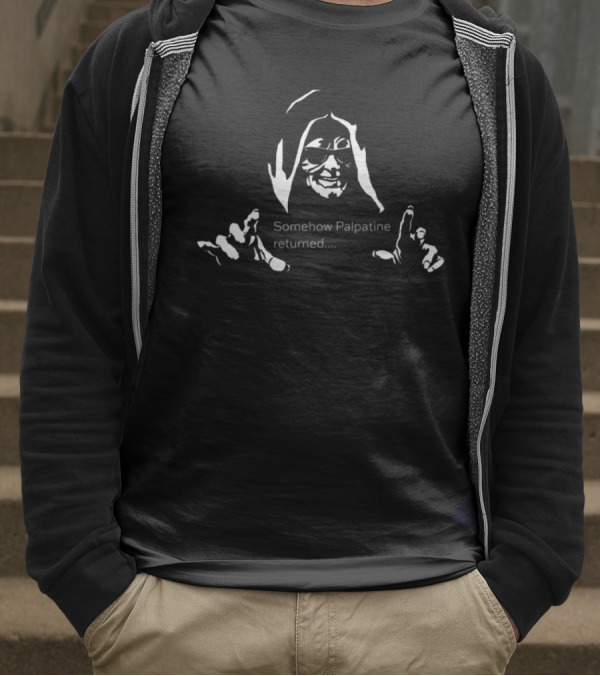 Return Of The Senate Somehow Palpatine Returned And Sunglasses Silhouette T-Shirt