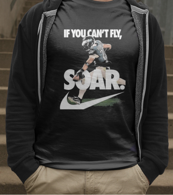 If You Can’t Fly Soar Nike Football Player Graphic T-Shirt