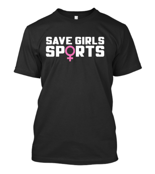 Save Girls Sports Transphobic T-Shirt