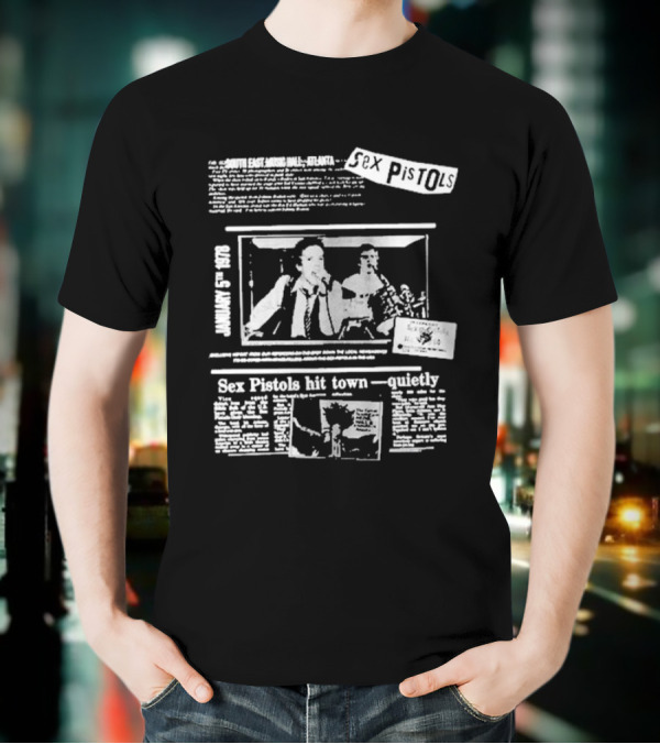Sex Pistols Hit Town Quietly Live In The USA '78 South East Music Hall Atlanta Concert Newspaper Style Design T-Shirt
