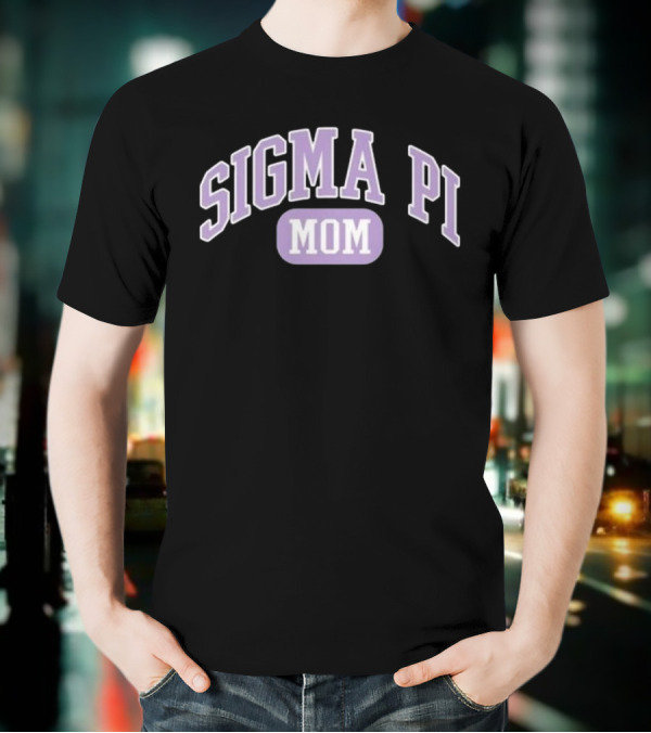 Sigma Pi Mom Collegiate Greek Letters T-Shirt
